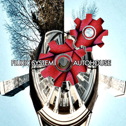 cover-album-fluxic-system-autohouse2-1280x1280